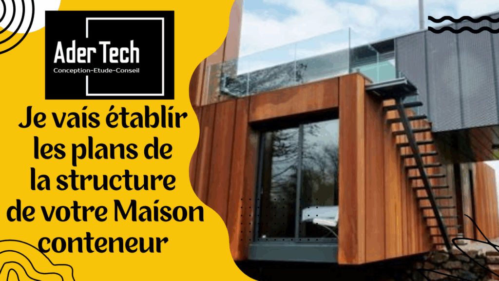etablir les plans de la structure de votre maison conteneur 66bf4bbf2ff2f